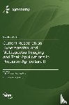 Zhao, Jinling - Current Research on Hyperspectral and Multispectral Imaging and Their Applications in Precision Agriculture ¿