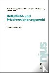 Biaggi, Raffaella, Chevalier, Marco, Schaffhauser, Urs, Muri, Thomas - Haftpflicht- und Privatversicherungsrecht