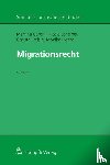 Caroni, Martina, Scheiber, Nicole, Preisig, Christa, Plozza, Monika - Migrationsrecht