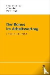 Cramer, Conradin, Blesi, Alfred, Hirsiger, René - Der Bonus im Arbeitsvertrag