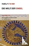 Steiner, Rudolf - Die Welt der Engel