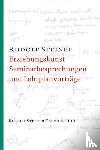 Steiner, Rudolf - Erziehungskunst, Seminarbesprechungen und Lehrplanvorträge