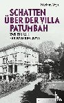 Veya, Miriam - Schatten über der Villa Patumbah