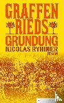 Ryhiner, Nicolas - Graffenrieds Gründung