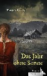 Bichsel, Therese - Das Jahr ohne Sonne