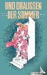 Schnydrig, Samuel - UND DRAUSSEN DER SOMMER