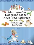 Bohatta, Ida, Cramm, Dagmar von - Das große Kinder-Koch- und Backbuch