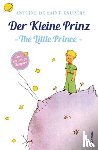 Saint-Exupéry, Antoine de - Der Kleine Prinz / Little Prince (zweisprachige Ausgabe)