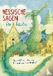 Leger, Elke - Hessische Sagen für Kinder