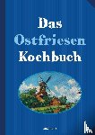 Haar, Annelene von der - Das Ostfriesenkochbuch