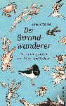 Kuckuck, Paul - Der Strandwanderer. Tiere und Pflanzen der Nord- und Ostsee