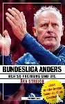 Ruf, Christoph - Bundesliga anders