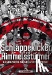 Matheja, Ulrich - Schlappekicker & Himmelsstürmer