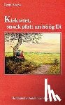 Hoops, Grete - Kiek wiet, snack platt un höög Di