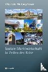 Föste, Wilga, Franzen, Wolfgang - Soziale Marktwirtschaft in Zeiten der Krise