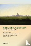  - Natur, Ethik, Gesellschaft