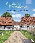 Lafrenz, Deert - Gutshöfe und Herrenhäuser in Schleswig-Holstein 2 Bände