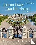  - Johann Lucas von Hildebrandt (1668-1745)
