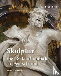 Kanz, Roland - Skulptur des 18. Jahrhunderts in Deutschland