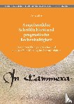 Miller, Xenia - Ausgehandelte Schriftlichkeit und pragmatische Rechenhaftigkeit