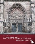 Tebel, Magdalena Maria - Das Westportal der Nürnberger Lorenzkirche