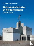  - Sakrale Architektur in Niedersachsen nach 1945