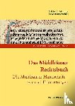  - Das Mühlhäuser Rechtsbuch Band 1