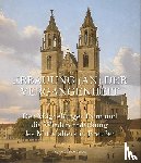  - Der Magdeburger Dom und die Wiederentdeckung des Mittelalters in Preußen
