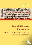 Bertelsmeier-Kierst, Christa - Das Mühlhäuser Rechtsbuch Band 3