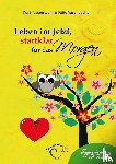 Tepperwein, Kurt, Aeschbacher, Felix - Leben im Jetzt, startklar für das Morgen
