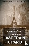  - Last Train to Paris