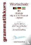 Abdel Aziz-Schachner, Marlene Milena, Houshang, Benusch - Woerterbuch Deutsch - Afghanisch - Persich - Englisch B1