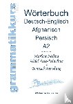 Abdel Aziz-Schachner, Marlene Milena, Houshang, Benusch - Woerterbuch Deutsch-Englisch-Afghanisch-Persisch Niveau A2