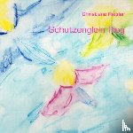 Riepler, Christiane - Schutzenglein flieg