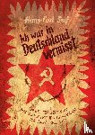 Seif, Hans-Carl - Ich war in Deutschland vermisst
