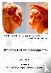 Preussen, Friedrich Wilhelm IV Von, Baiern, Elisabeth - Briefwechsel des Koenigspaares