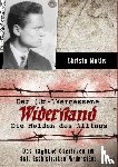Muths, Christa - Der (Un-)Vergessene Widerstand