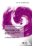 Neef, Ursel, Henkel, Georg, Kerkhoff, Sven - Praxisbuch Systematisch-Integrative Psychosynthese