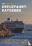 Neumeier, Franz - Der cruisetricks.de Kreuzfahrt-Ratgeber