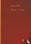 Trollope, Anthony - The Small House at Allington