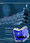 Monath, Bernd - Versailles der Meere ¿ Die barocken Segelschiffe Ludwigs XIV. im Kontext ihrer Zeit