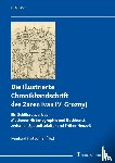 - Die Illustrierte Chronikhandschrift des Zaren Ivan IV. Groznyj