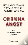 Maaz, Hans-Joachim, Czycholl, Dietmar, Czycholl, Aaron B. - Corona - Angst