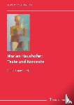  - Marlen Haushofer: Texte und Kontexte