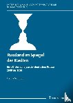 Schmidt, Danny - Russland im Spiegel der Medien