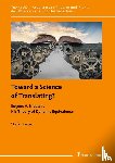 Felber, Stefan - Toward a Science of Translating? Eugene A. Nida and His Theory of Dynamic Equivalence