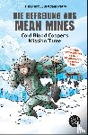 Thilo, Petry, Juul Adam - Die Befreiung aus Mean Mines