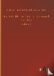 Burton, Verney Lovett - To the Gold Coast for Gold - A Personal Narrative