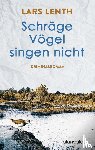 Lenth, Lars - Schräge Vögel singen nicht