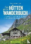 Bauregger, Heinrich - Das große Hüttenwanderbuch